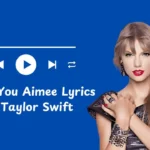 Thank You Aimee Taylor Swift Lyrics