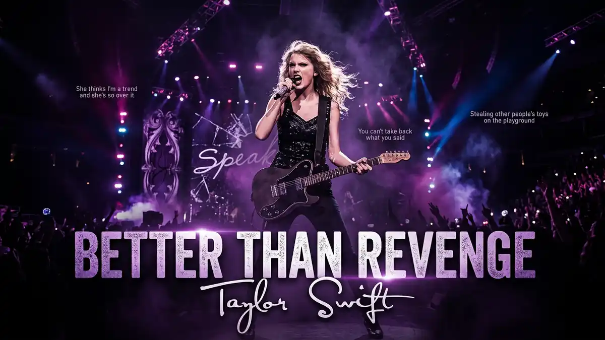 Better Than Revenge Taylor Swift Lyrics