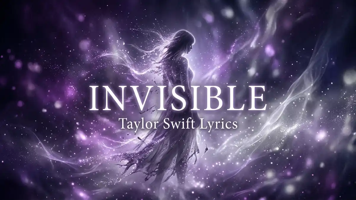 Invisible Taylor Swift Lyrics