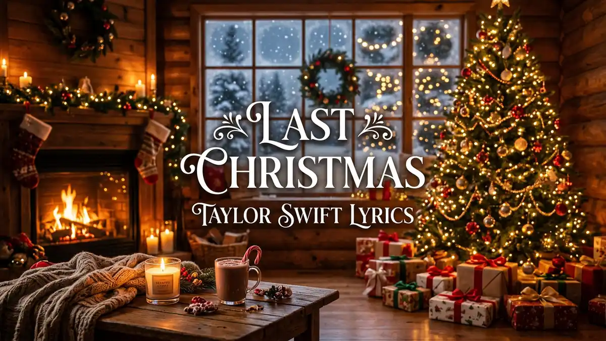 Last Christmas Taylor Swift Lyrics