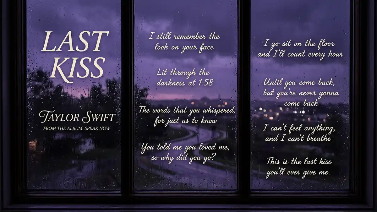 Last Kiss Taylor Swift Lyrics