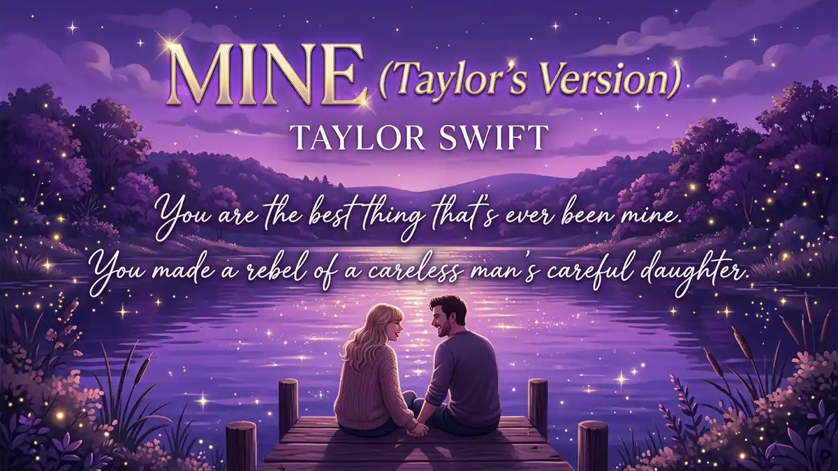 Mine Taylor Swift lyrics Taylor's Version