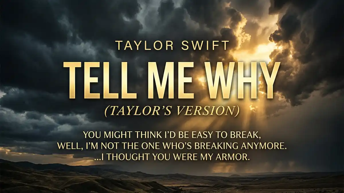 Tell Me Why Taylor Swift Lyrics Taylor's Version